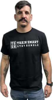 Train Smart Stay Humble Tee - CMJJ Gear