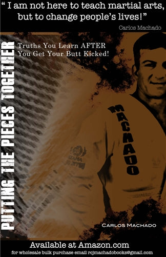 Putting the Pieces Together by Master Carlos Machado - Carlos Machado Jiu-Jitsu Gear